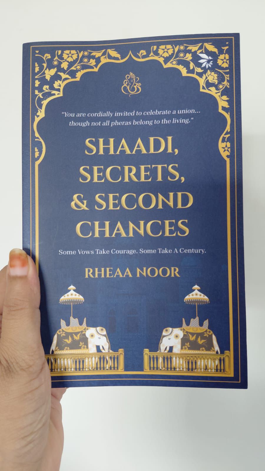 Shaadi, Secrets and Second Chances By Rheea Noor Book Review